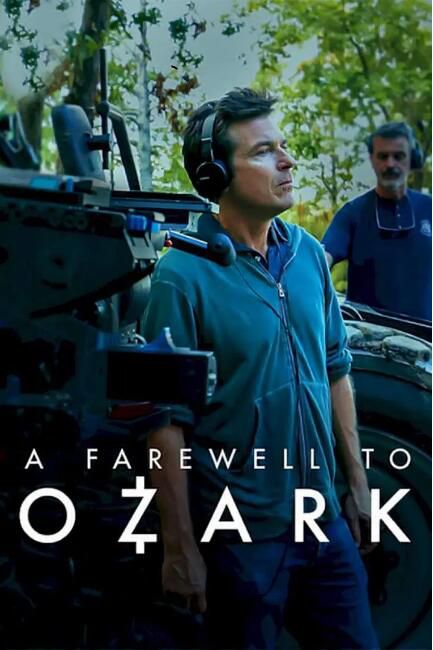 2022美國紀錄片《再見，黑錢勝地/A Farewell to Ozark》傑森·貝特曼 英語中字