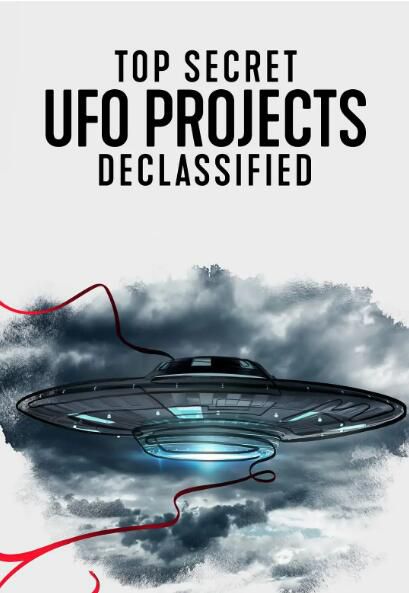 2021美國紀錄片《UFO檔案：終極解密/絕密UFO計劃：解密》.英語中字