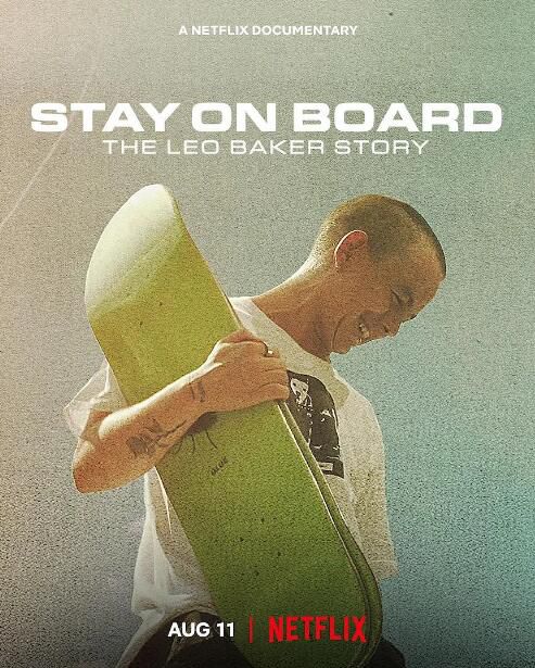2022美國紀錄片《站在滑板上：利奧·貝克的故事/里奧·貝克：逆風滑板手》Leo Baker 英語中字