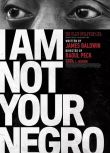 2016高分紀錄片《我不是你的黑鬼/我不是黑奴》.中英雙字