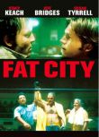 1972高分劇情運動電影《富城/Fat City/法特城》斯泰西·基齊.中文字幕