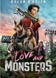 2020美國高分冒險電影《愛與怪物/怪物問題》英語中英字幕
