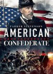 2019戰爭西部電影《美國邦聯/American Confederate》英語中英雙字