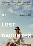2021美國高分劇情《暗處的女兒/失去的女兒》奧利維婭·科爾曼.英語中字