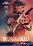 2023美國電影《子彈就是上帝/God Is a Bullet》伊桑·蘇普利 英語中英雙字