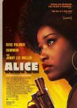 2022美國劇情《愛麗絲/Alice》柯柯·帕爾莫.英語中英雙字